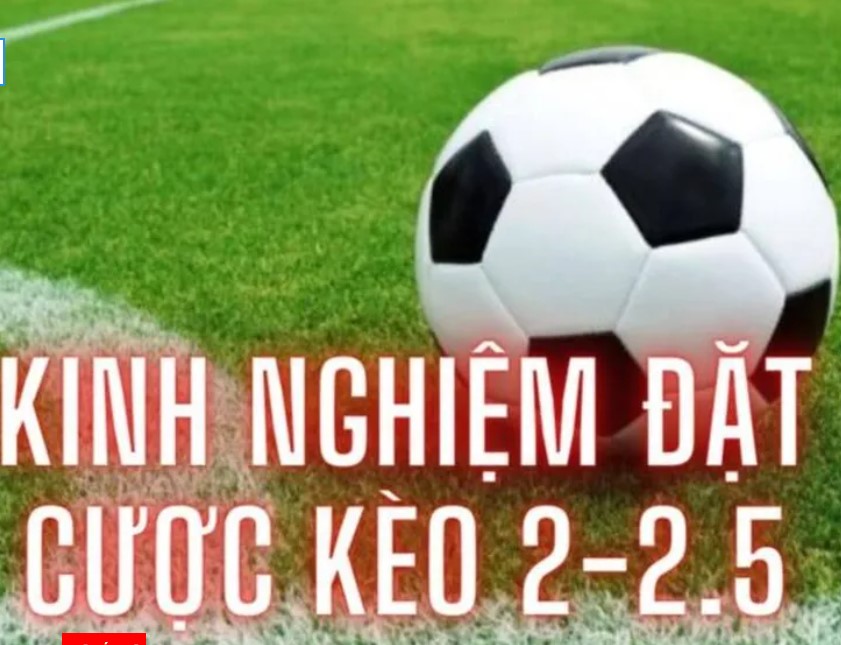 Những Sai Lầm Cần Tránh Khi Chơi Kèo 2.25